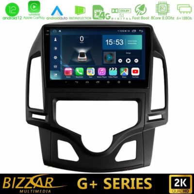 VL Garage - Bizzar G+ Series Hyundai i30 2007-2012 Auto A/C 8core Android12 6+128GB Navigation Multimedia Tablet 9" - VL-U-G-HY0800
